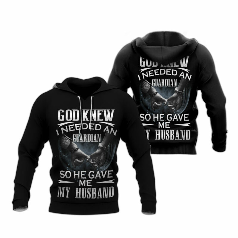 God Knew I Needed An Angel A Guardian He Gave Wife All Over Print Hoodie