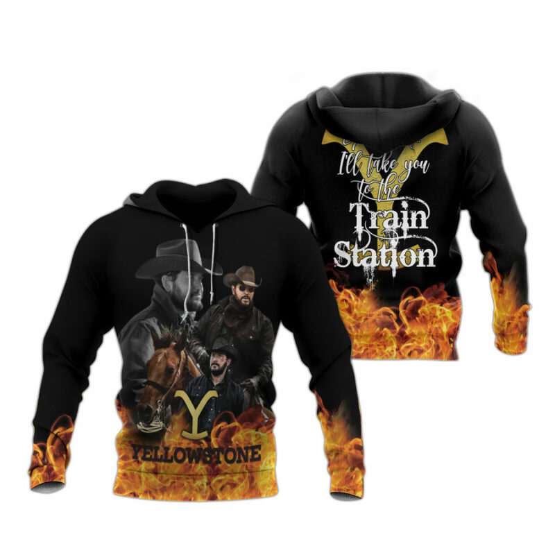 Yellowstone Wheeler Go Ahead Il L Take You To The Train Station All Over Print Hoodie